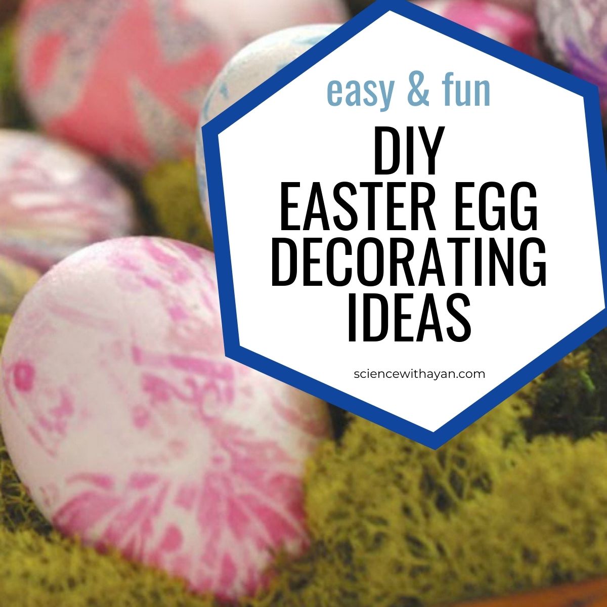 DIY Easter Egg Decorating Ideas